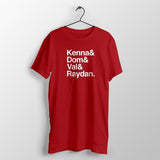 Kenna& Dom& Val& Raydan T-Shirt