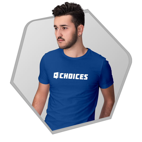 Choices T-Shirt One